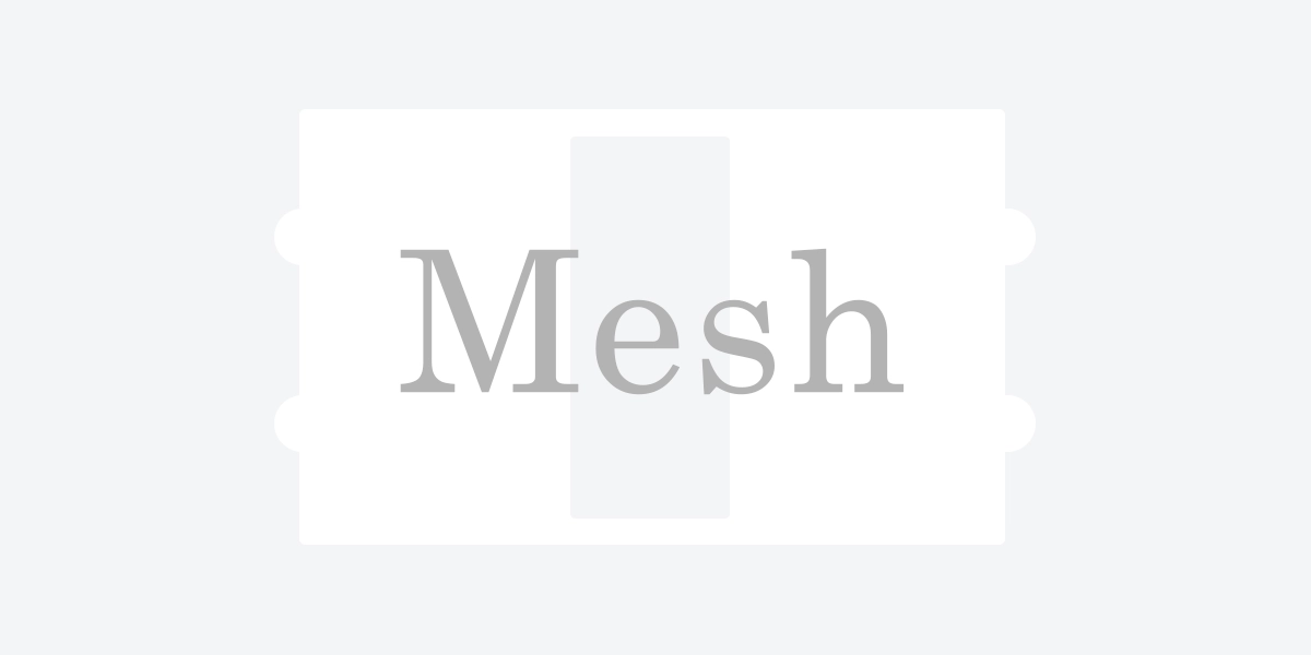 Mesh